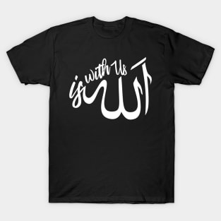 allah is with us T-Shirt